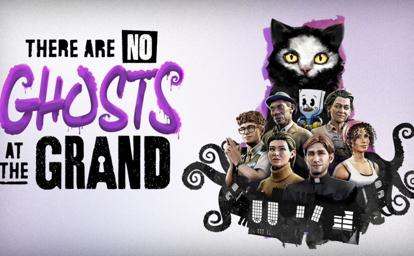 There Are No Ghosts at The Grand – Restorasi Hotel dengan Sentuhan Lovecraftian dan Musik